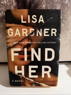 Find her a novel by Lisa Gardner
